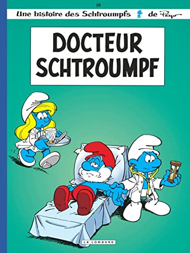 Schtroumpf - S18 - Docteur Schtroumpf (Le) (Les)