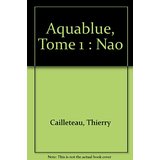 Aquablue - T1 - Nao