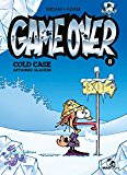 Game Over - T8 - Cold case affaires glacées