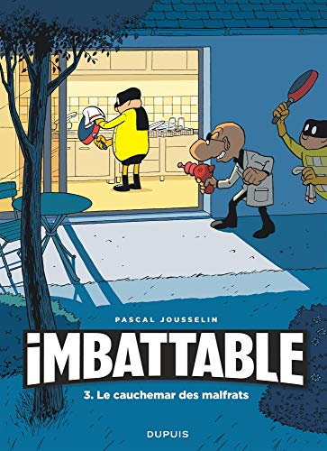 Imbattable -T3 : Le Cauchemar des malfrats