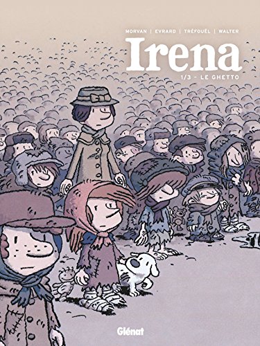 Irena T 1 : Le Ghetto