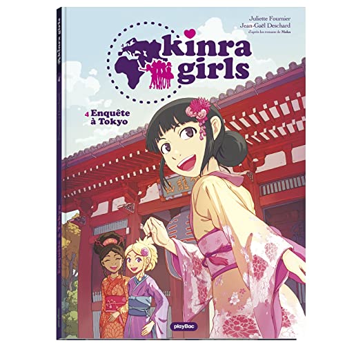 Kinra girls - K4 - Enquête à Tokyo