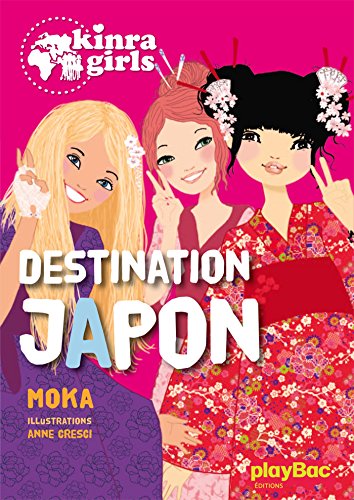 KINRA GIRLS - K5 - Destination Japon