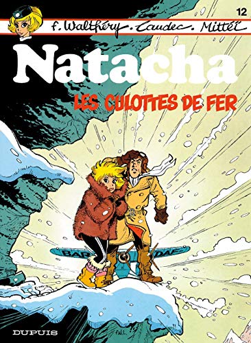 Natacha - T12 - Culottes de fer (Les)