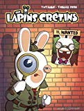 The Lapins Crétins - T11 -Wanted